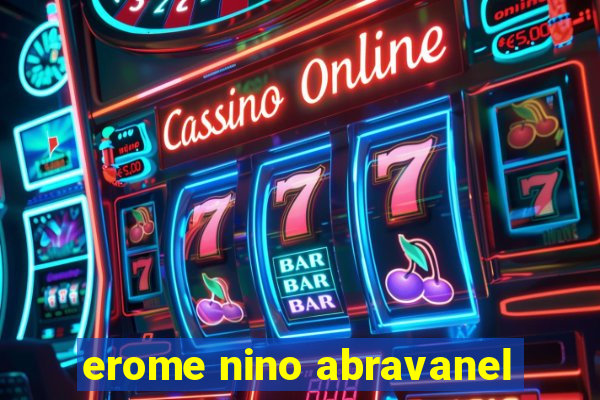 erome nino abravanel